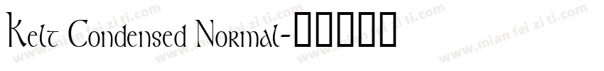 Kelt Condensed Normal字体转换